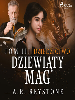 cover image of Dziewiąty Mag. Dziedzictwo. Tom 3